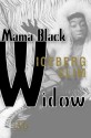 Mama Black Widow: A Story of the South's Black Underworld - Iceberg Slim