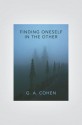 Finding Oneself in the Other - G.A. Cohen