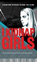 I Kidnap Girls: Stealing from Traffickers, Restoring Their Victims - Pam Ravan Pyne, Iana Matei