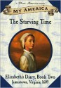 The Starving Time (My America: Elizabeth's Jamestown Colony Diary, #2) - Patricia Hermes