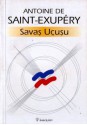 Savaş Uçuşu - Antoine de Saint-Exupéry, Azra Erhat