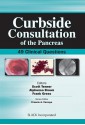 Curbside Consultation of the Pancreas: 49 Clinical Questions - Scott M. Tenner, Alphonso Brown, Frank Gress