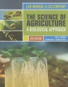 Lab Manual to Accompany the Science of Agriculture: A Biological Approach - Ray V. Herren, Catherine A. Teare Ketter