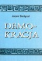 Demokracja - Jacek Bartyzel