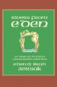 Rivers from Eden: 40 Days of Intimate Conversation with God - Eden Jersak, Brad Jersak