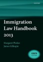 Immigration Law Handbook 2013 - Margaret Phelan, James Gillespie