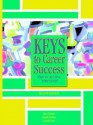 Keys to Career Success: How to Achieve Your Goals - Gary Izumo, Carol Carter