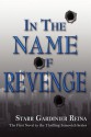 In the Name of Revenge - Starr Gardinier