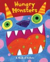 Hungry Monsters: A Pop-Up Book of Colors - Matt Mitter, Jo Brown