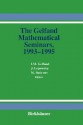 The Gelfand Mathematical Seminars, 1993 1995 - James Lepowsky, Mikhail M. Smirnov