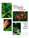 Your Florida Landscape: A Complete Guide to Planting and Maintenance - Robert J. Black, Robert J. Black, Edward Gilman