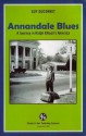 Annandale Blues: A Journey in Ralph Ellison's America - Guy Ducornet