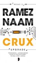 Crux (The Nexus Trilogy Book 2) - Ramez Naam