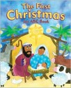 The First Christmas: An ABC Book - Laura Derico, Kelly Cottrell