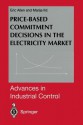 Price-Based Commitment Decisions in the Electricity Market - Eric Allen, Marija Ilic