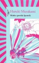 Minha Querida Sputnik - Haruki Murakami, Ana Luiza Dantas Borges