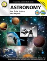 Astronomy, Grades 6 - 12: Our Solar System and Beyond - Don Powers, John B. Beaver