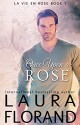 Once Upon a Rose (La Vie en Roses Book 1) - Laura Florand