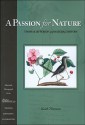 A Passion for Nature: Thomas Jefferson and Natural History - Keith Thomson