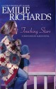 Touching Stars (Audio) - Emilie Richards, Isabel Keating