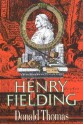 Henry Fielding - Donald Thomas