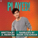 Played! - J.L. Merrow