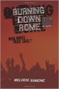 Burning Down Rome - Melodie Ramone