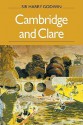 Cambridge and Clare - Harry Godwin