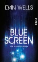 Bluescreen - Dan Wells