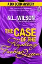 The Case of the Flashing Fashion Queen - N.L. Wilson