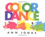 Color Dance - Ann Jonas