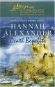 Death Benefits (Hideaway, #8) - Hannah Alexander