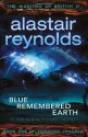 Blue Remembered Earth - Alastair Reynolds