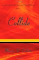 Collide - Maria Ciletti