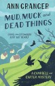 Mud, Muck and Dead Things - Ann Granger