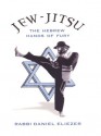 Jew-Jitsu - Paul Kupperberg, Rabbi Daniel Eliezer