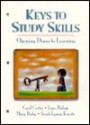 Keys to Study Skills: Opening Doors to Learning - Carol Carter, Joyce Bishop, Mary K. Bixby