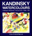 Kandinsky Watercolours: Catalogue Raisonne, 1900 1921 - Vivian Endicott Barnett