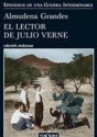 El lector de Julio Verne - Almudena Grandes