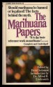 The Marijuana Papers - David Solomon, Alfred Ray Lindesmith