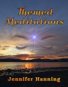 Themed Meditations - Jennifer Hanning