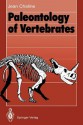 Paleontology Of Vertebrates - Jean Chaline