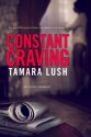 Constant Craving - Tamara Lush