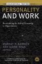 Personality and Work: Reconsidering the Role of Personality in Organizations - Murray R. Barrick, Anne Marie Ryan, Neal Schmitt