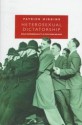 Heterosexual Dictatorship: Male Homosexuality in Post-War Britain - Patrick Higgins