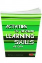 Activities to Develop Learning Skills. Helen & Cassandra Sonnet - Helen Sonnet