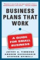 Business Plans That Work - Jeffry A. Timmons, Andrew Zacharakis, Stephen Spinelli