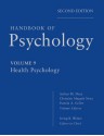 Handbook of Psychology, Health Psychology: Volume 9 - Irving B. Weiner, Arthur M. Nezu, Christine M. Nezu, Pamela A. Geller