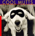 Cool Mutts - Jean-Claude Suarès