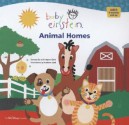 Baby Einstein: Animal Homes - Disney Book Group, , Nadeem Zaidi